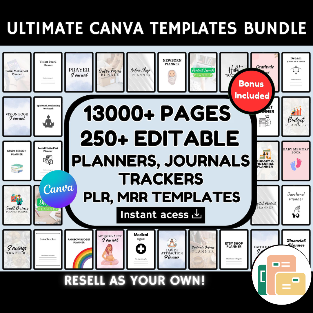 13,000+ Canva Templates Mega Bundle | 250+ PLR & MRR Planners, Journals, Trackers & More